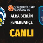 Alba Berlin - Anadolu Efes maçı ne zaman, saat kaçta? Hangi kanalda? | THY Euroleague